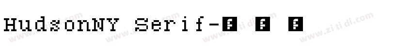 HudsonNY Serif字体转换